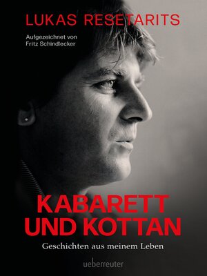 cover image of Lukas Resetarits--Kabarett und Kottan